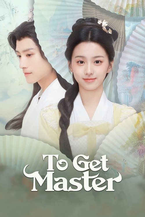 To Get Master poster