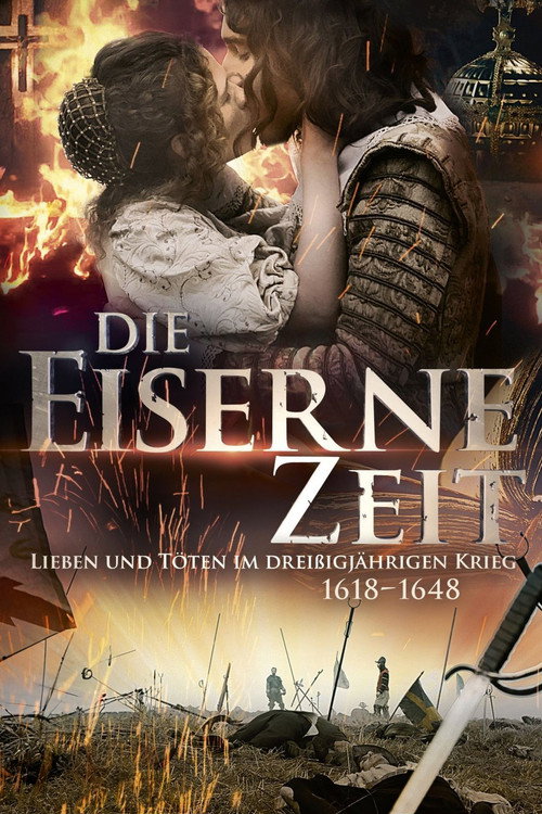 Thirty Years' War: The Age Of Iron poster