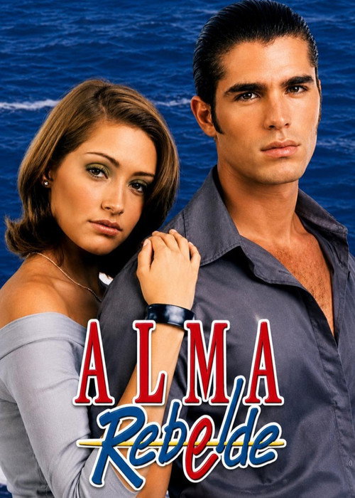 Alma Rebelde poster